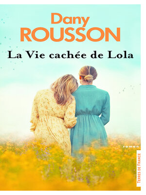 cover image of La Vie cachée de Lola